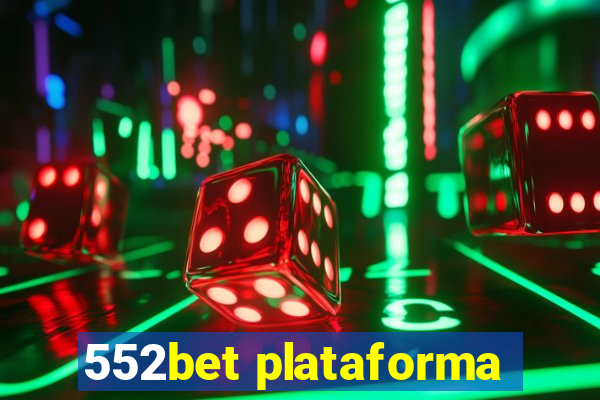 552bet plataforma